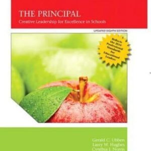 Principal, The: Creative Leadership - Hardcover, by Ubben Gerald; 9780134606989