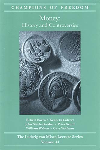 Money History and Controversy - VERY GOOD