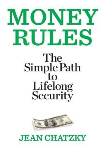 Money Rules: The Simple Path to Lifelong Security - Paperback - VERY GOOD