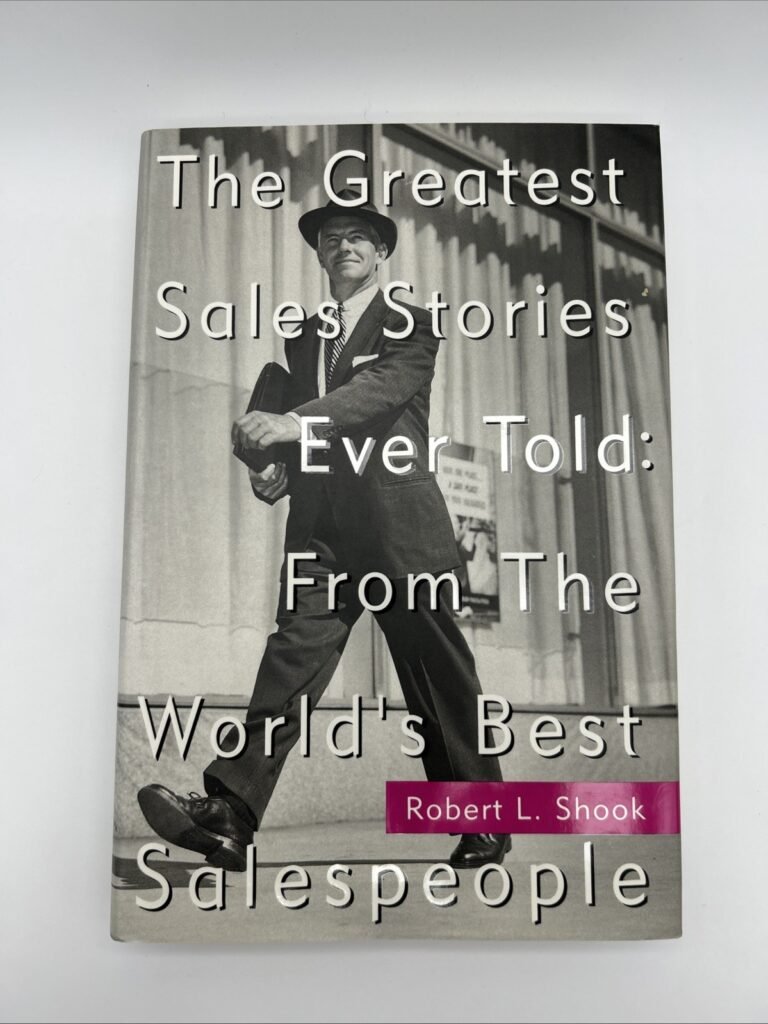 The Greatest Sales Stories Ever Told: From the Worlds Best Salespeople - GOOD