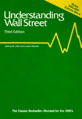 Understanding Wall Street - Paperback By Little, Jeffrey B. - VERY GOOD